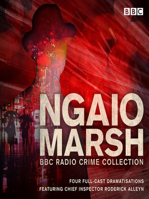cover image of The Ngaio Marsh BBC Radio Collection